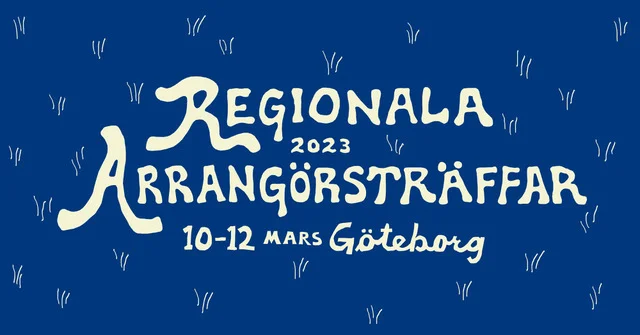 Regional Arrangörsträff Göteborg